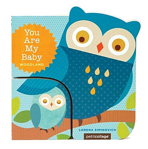 You Are My Baby: Woodland (Board Books)