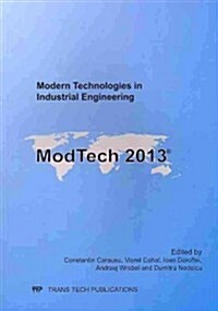 Modern Technologies in Industrial Engineering (Paperback)
