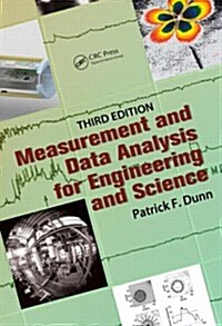 Measurement and Data Analysis for Engineering and Science, Third Edition (Hardcover, 3, Revised)