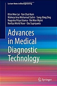 Advances in Medical Diagnostic Technology (Hardcover, 2014)