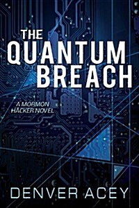 Quantum Breach (Paperback)