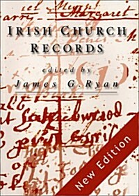 Irish Church Records (Hardcover, 2, Revised)