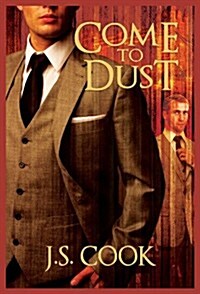 Come to Dust (Paperback)