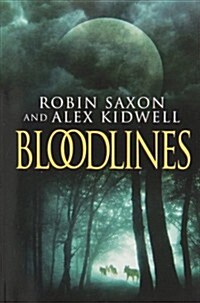 Bloodlines: Volume 3 (Paperback, First Edition)