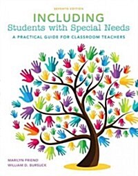 Including Students with Special Needs: A Practical Guide for Classroom Teachers, Enhanced Pearson Etext with Loose-Leaf Version -- Access Card Package (Loose Leaf, 7)