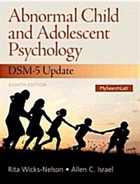 Abnormal Child and Adolescent Psychology (Hardcover, 8 New edition)