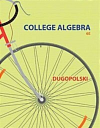 College Algebra (Hardcover, 6, Revised)