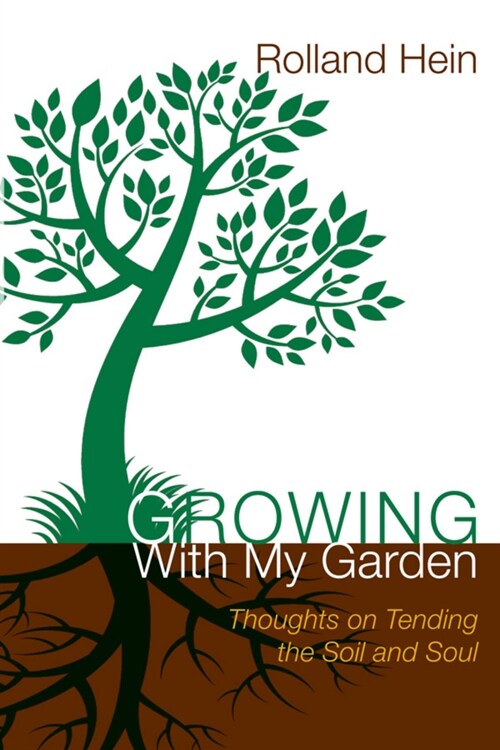 Growing With My Garden (Paperback)