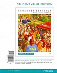 Consumer Behavior: Buying, Having, and Being, Student Value Edition (Loose Leaf, 11)