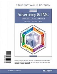 Advertising & IMC: Principles and Practice, Student Value Edition (Loose Leaf, 10)