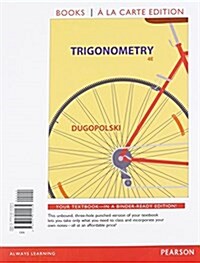 Trigonometry, Books a la Carte Edition (Loose Leaf, 4)