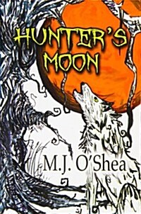 Hunters Moon (Paperback, First Edition)