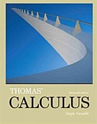 Thomas Calculus: Single Variable (Paperback, 13)