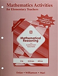 Activity Manual for Mathematical Reasoning for Elementary Teachers (Paperback, 7, Revised)