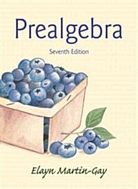 Prealgebra Plus New Mylab Math with Pearson Etext -- Access Card Package (Paperback, 7)