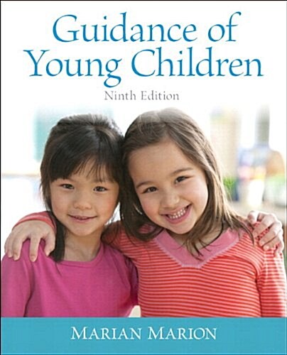 Guidance of Young Children, Enhanced Pearson Etext -- Access Card (Hardcover, 9, Revised)