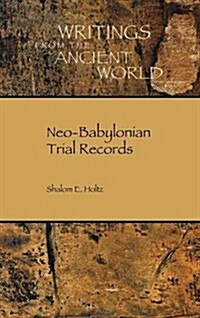 Neo-Babylonian Trial Records (Hardcover)