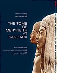 The Tomb of Meryneith at Saqqara (Paperback)