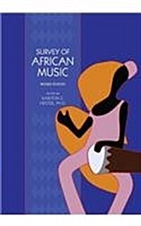 Survey of African Music (Revised Edition) (Paperback, Revised)