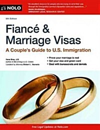 Fianca and Marriage Visas: A Couples Guide to U.S. Immigration (Paperback, 8)