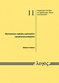 Nonconvex Radially Symmetric Variational Problems (Paperback)