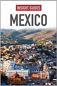 Insight Guides: Mexico (Paperback, 9 Revised edition)