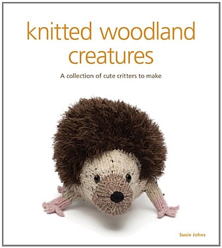 Knitted Woodland Creatures (Paperback)