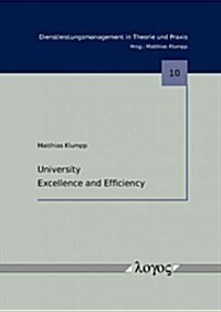 University Excellence and Efficiency (Paperback)