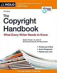 The Copyright Handbook: What Every Writer Needs to Know (Paperback, 12)