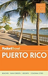 Fodors Puerto Rico [With Map] (Paperback)