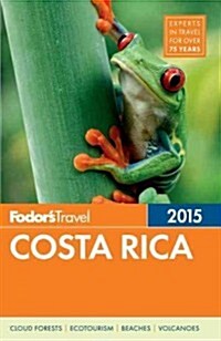 Fodors Costa Rica 2015 (Paperback)