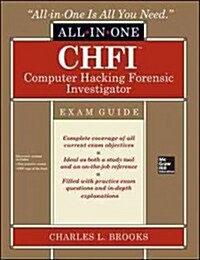 [중고] CHFI Computer Hacking Forensic Investigator Certification All-In-One Exam Guide [With CDROM] (Hardcover)