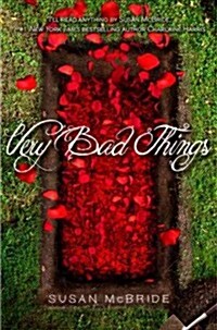 Very Bad Things (Hardcover)