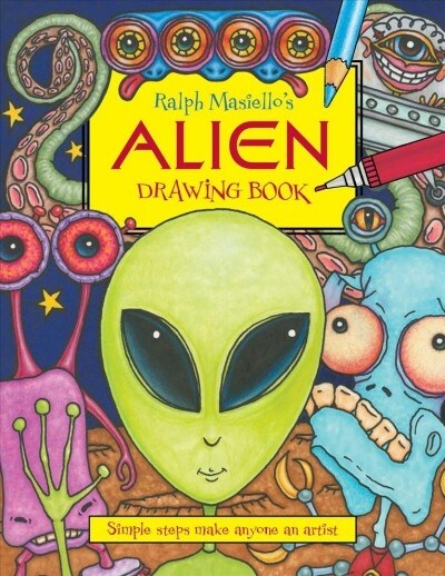 Ralph Masiellos Alien Drawing Book (Hardcover)