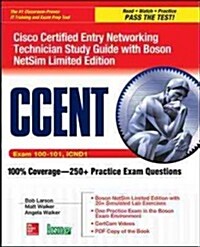 Ccent Cisco Certified Entry Networking Technician Icnd1 Study Guide (Exam 100-101) with Boson Netsim Limited Edition (Paperback, 2, Revised)