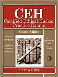 CEH Certified Ethical Hacker Practice Exams [With CDROM] (Paperback, 2)