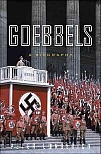 Goebbels: A Biography (Hardcover)