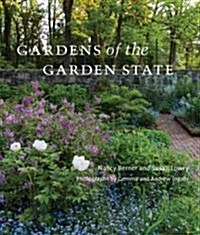 Gardens of the Garden State (Hardcover)