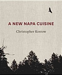 A New Napa Cuisine: [A Cookbook] (Hardcover)