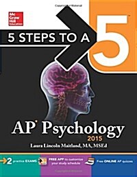 5 Steps to a 5 AP Psychology, 2015 Edition (Paperback, 6)