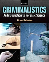 Criminalistics: An Introduction to Forensic Science (Paperback, 11)