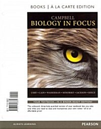 Campbell Biology in Focus, Books a la Carte Edition & Modified Masteringbiology with Pearson Etext -- Valuepack Access Card Package (Paperback)