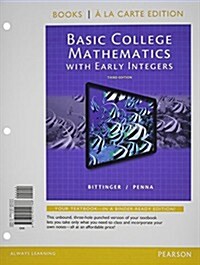 Basic College Mathematics with Early Integers, Books a la Carte Edition (Loose Leaf, 3)