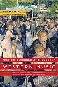 Norton Recorded Anthology of Western Music, Volume 3: The Twentieth Century and After (Audio CD, 7)