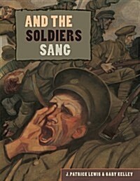 And the Soldiers Sang (Paperback)