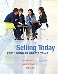 2014 Mylab Marketing with Pearson Etext -- Access Card -- For Selling Today: Partnering to Create Value (Hardcover, 13, Revised)