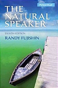 The Natural Speaker (Paperback, 8, Revised)