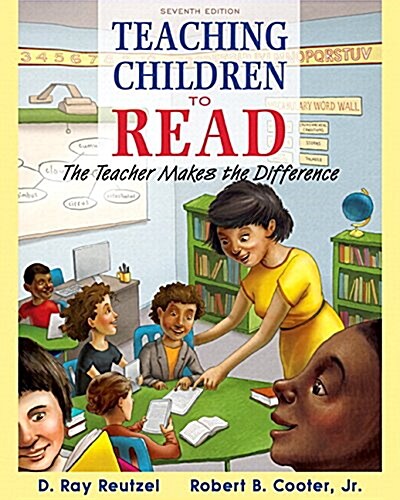 Teaching Children to Read: The Teacher Makes the Difference, Enhanced Pearson Etext -- Access Card (Hardcover, 7, Revised)