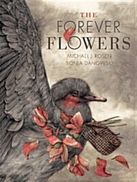 The Forever Flowers (Hardcover)