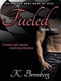 Fueled (Audio CD, Unabridged)